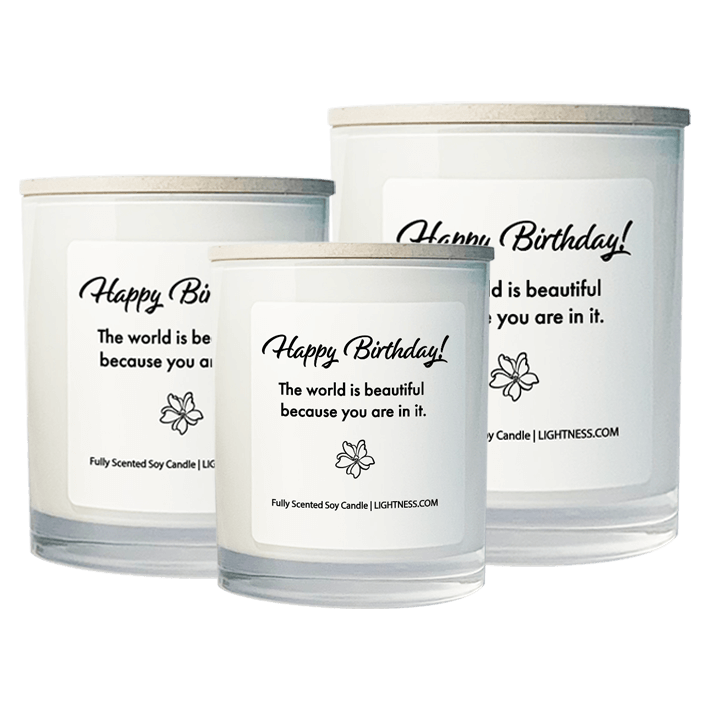 3 Candles in white glass jars - XL, large, medium with Birthday quote - The world is beautiful because you are in it.