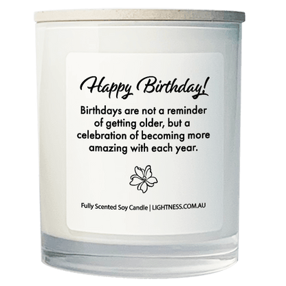 Candle in white glass jar with Birthday quote - Birthdays are not a reminder of getting older, but a celebration of becoming more amazing with each year.