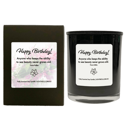 Candle in black  glass jar with black Gift Box - Anyone who keeps the ability to see beauty never grows old. Happy Birthday