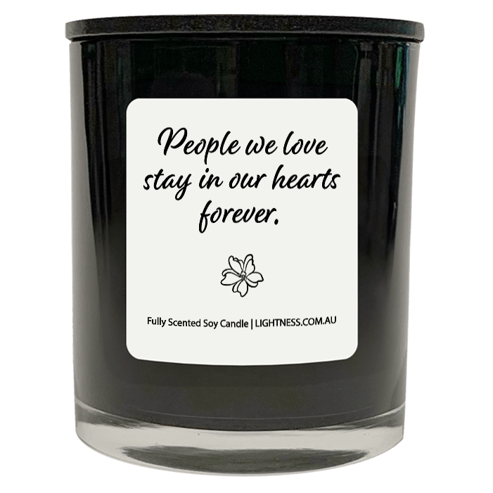 Candle in black glass jar with Condolence quote - People we love stay in our hearts forever.