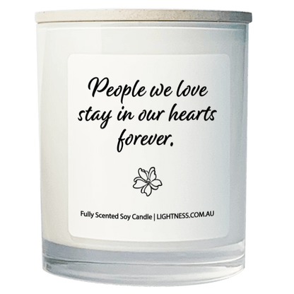 Candle in white glass jar with Condolence quote - People we love stay in our hearts forever.