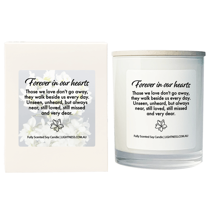 Candle in white glass jar with White Gift Box - Forever in our hearts. Those we love don't go away, they walk beside us every day. Unseen, unheard, but always near, still loved, still missed and very dear.