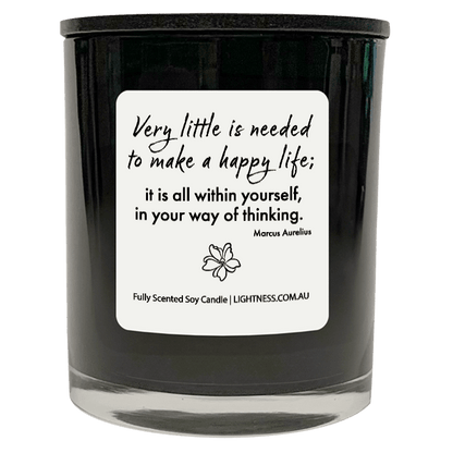 Candle in black glass jar with Happiness quote - Very little is need to make a happy life; it is all within yourself, in your way of thinking.