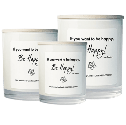 3 Candles in white glass jars - XL, large, medium with Happiness quote - If you want to be happy, be happy.