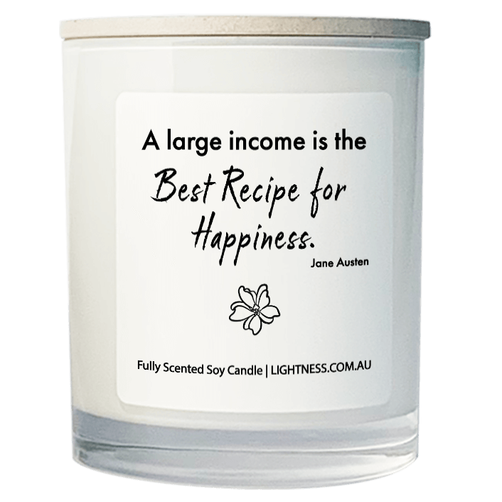 Candle in white glass jar with Happiness quote - A large income is the best recipe for happiness.