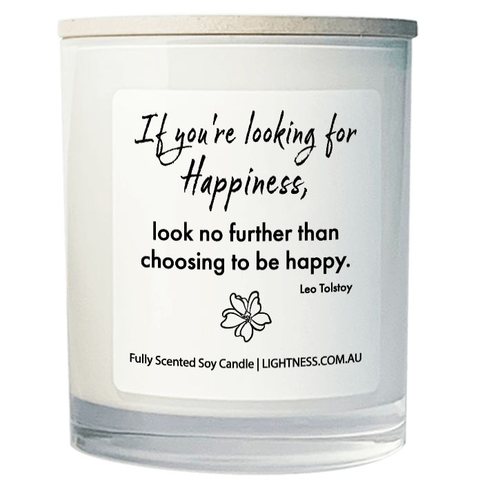 Candle in white glass jar with Happiness quote - If you're looking for happiness, look no further than choosing to be happy.