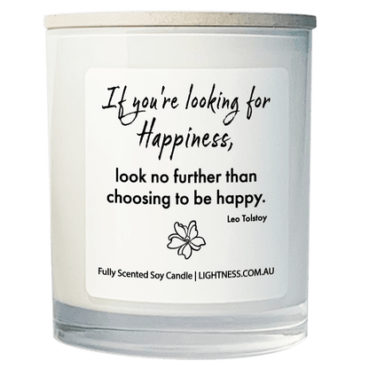 Candle in white glass jar with Happiness quote - If you're looking for happiness, look no further than choosing to be happy.