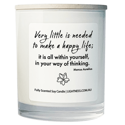 Candle in white glass jar with Happiness quote - Very little is need to make a happy life; it is all within yourself, in your way of thinking.