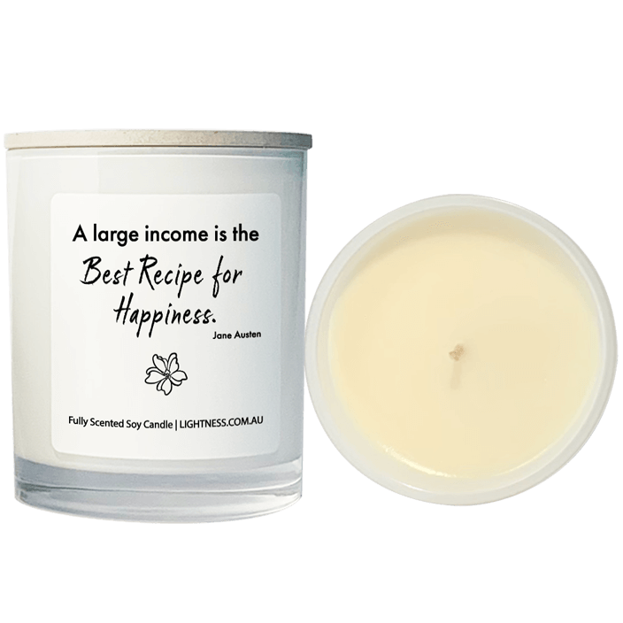 Candle from front and top view with Happiness quote - A large income is the best recipe for happiness.