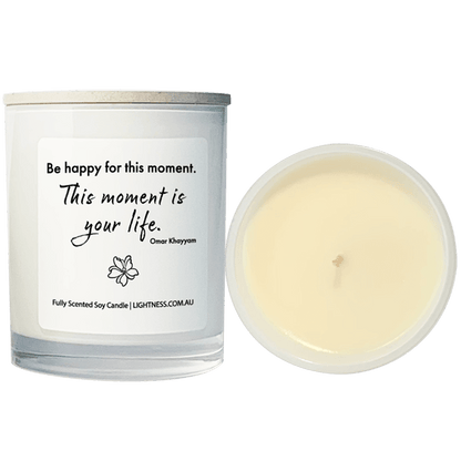 Candle from front and top view with Happiness quote - Be happy for this moment. This moment is your life.