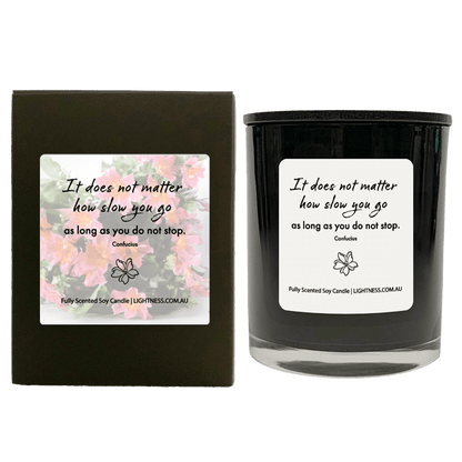 Candle in black  glass jar with black Gift Box - It does not matter how slow you go as long as you do not stop.