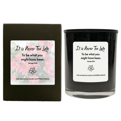 Candle in black  glass jar with black Gift Box - It is never too late to be what you might have been.