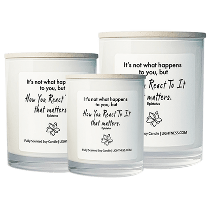 3 Candles in white glass jars - XL, large, medium with motivational quote - It's not what happens to you, but how you react to it that matters.