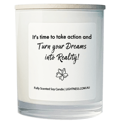 Candle in white glass jar with motivational quote - t's time to take action and turn your dreams into reality!