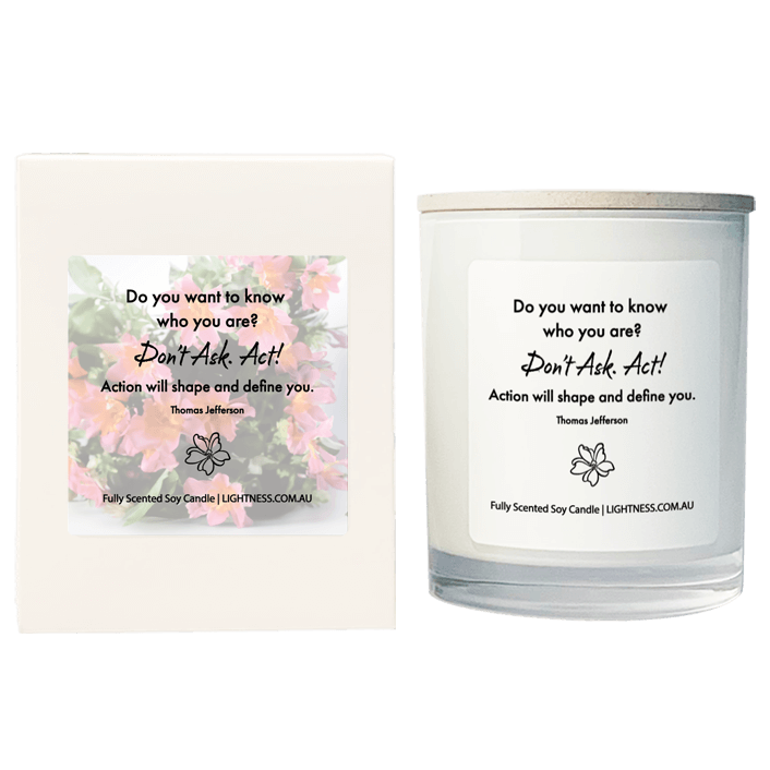 Candle in white glass jar with White Gift Box - Do you want to know who you are Don't ask. Act Action will shape and define you.